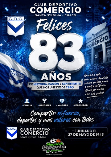 El Club Deportivo Comercio de Santa Sylvina celebr&oacute; sus 83 a&ntilde;os de historia y crecimiento
